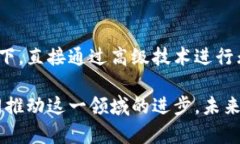   探索区块链：如何实现无钱包交易的未来 /  g