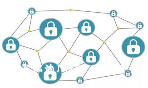 深入了解imToken与瑞波（XRP）：数字资产管理的最佳伴侣